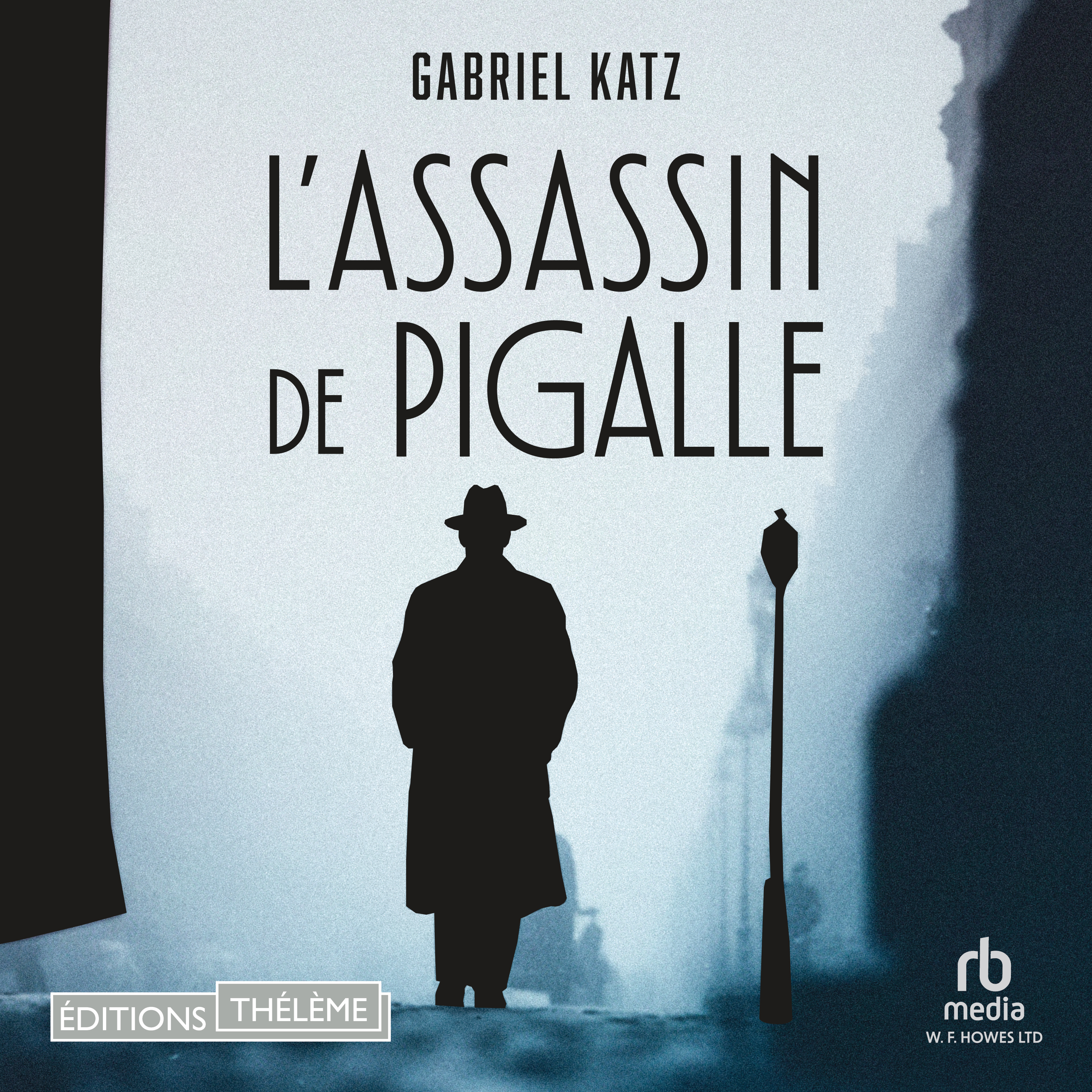 Couverture de L'assassin de Pigalle aux éditions Thélème